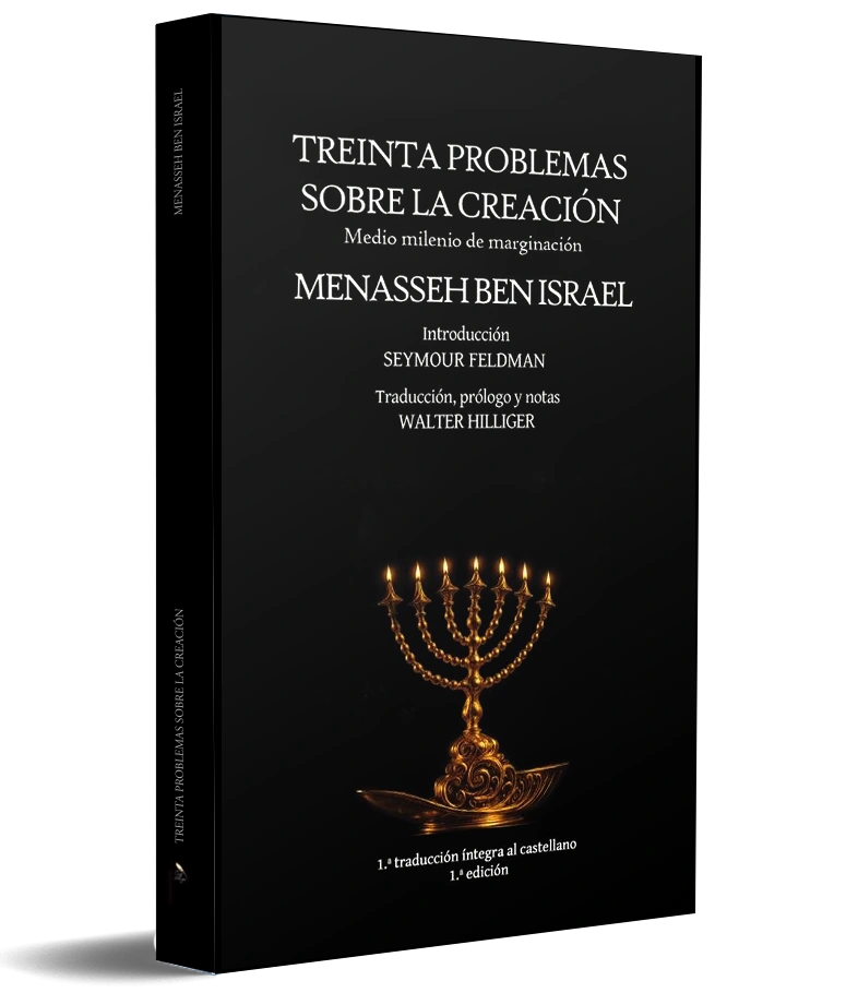 Portada: Treinta Problemas Sobre la Creación: De Creatione Problemata XXX, de Menashe Ben Israel