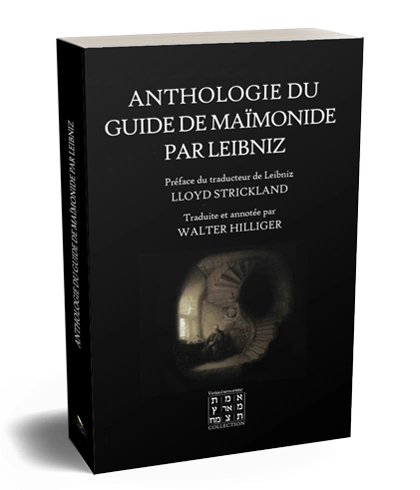 Couverture : Anthologie de Leibniz du Guide de Maïmonide, par Gottfried Wilhelm Leibniz